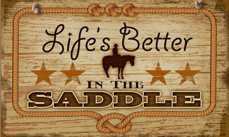 life in the saddle